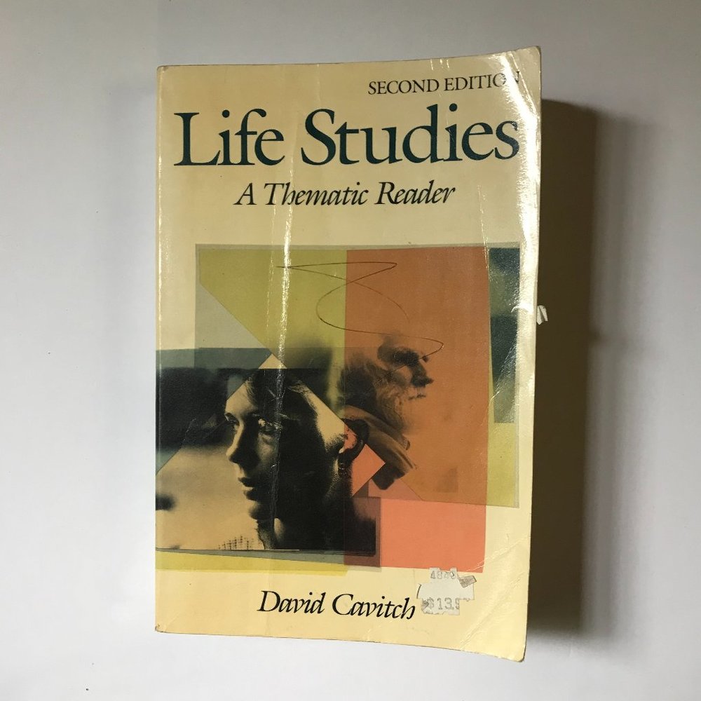 Life Studies, A Thematic Reader, Second Edition by David Cavitch